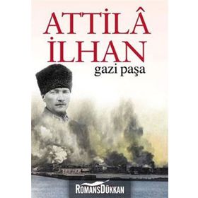 Gazi Paşa - Attila İlhan