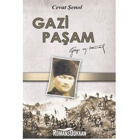 Gazi Paşam - Cevat Şenol
