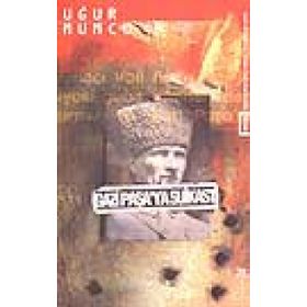 GAZI PAŞA'YA SUIKAST - UĞUR MUMCU