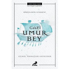 Gazi Umur Bey - Denizlerin Efendisi - Kolektif
