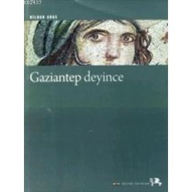 GAZIANTEP DEYINCE - NILHAN ARAS