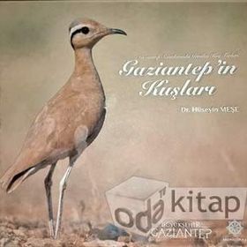 Gaziantep'in Kuşları - Hüseyin Meşe