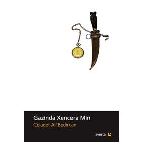 Gazinda Xencera Min - Emir Celadet Bedir Xan