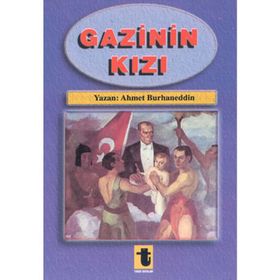 GAZININ KIZI - YALÇIN TOKER