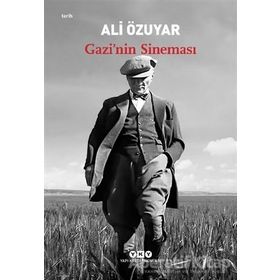 Gazi’nin Sineması-Ali Özuyar
