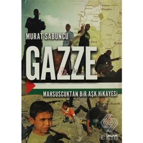 GAZZE - MURAT SABUNCU
