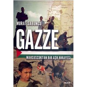 GAZZE - MURAT SABUNCU