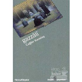 GAZZÂLÎ - CAĞFER KARADAŞ