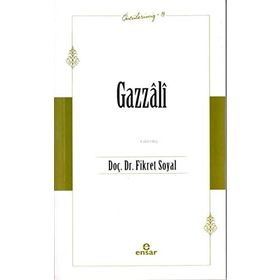 Gazzâli Öncülerimiz 13 - Fikret Soyal