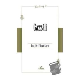 Gazzâli Öncülerimiz 13 - Fikret Soyal