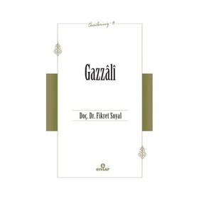 Gazzâli Öncülerimiz 13 - Fikret Soyal
