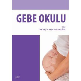 Gebe Okulu - Nobel Tıp Kitabevleri - Nobel Tıp Kitabevleri