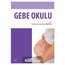 Gebe Okulu - Nobel Tıp Kitabevleri - Nobel Tıp Kitabevleri