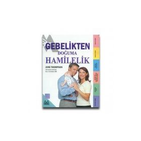 Gebelikten Doğuma Hamilelik - June Thompson