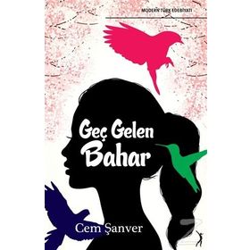 Geç Gelen Bahar - Cem Şanver