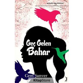 Geç Gelen Bahar - Cem Şanver