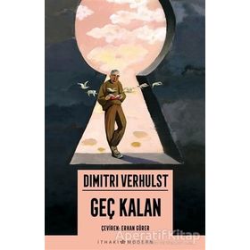 Geç Kalan - Dimitri Verhulst