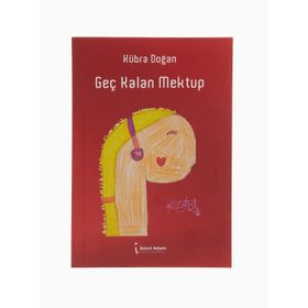 Geç Kalan Mektup - Kübra Doğan
