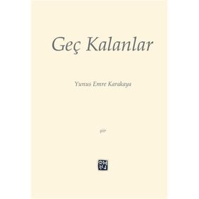 Geç Kalanlar - Çiğdem Köroğlu