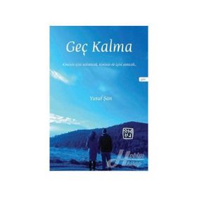 Geç Kalma-Yusuf Şan