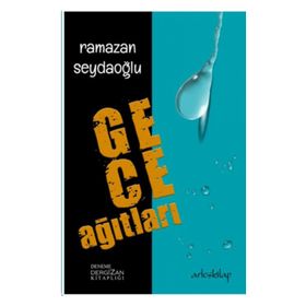 Gece Ağıtları - Ramazan Seydaoğlu