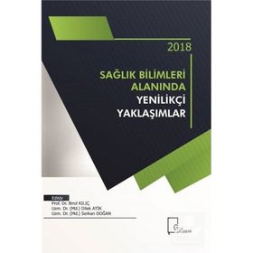 Gece Akademi 2018 Sağlık Bilimleri Alanında Yenilikçi Yaklaşımlar