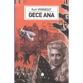 Gece Ana - Kurt Vonnegut