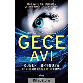 Gece Avı - Robert Bryndza