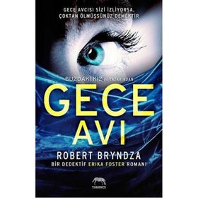 Gece Avı - Robert Bryndza