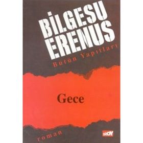Gece - Bilgesu Erenus