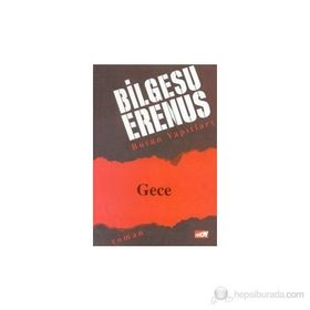 Gece - Bilgesu Erenus
