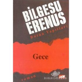 Gece - Bilgesu Erenus