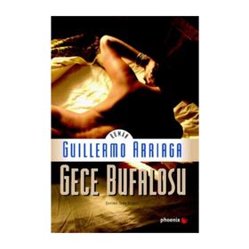 GECE BUFALOSU - GUILLERMO ARRIAGA
