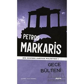 Gece Bülteni - Petros Markaris