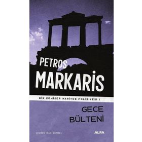 Gece Bülteni - Petros Markaris