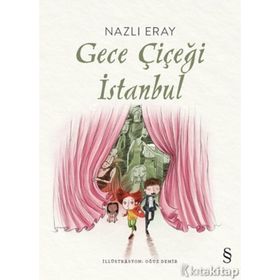 Gece Çiçeği İstanbul - Nazlı Eray