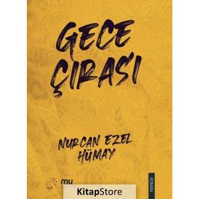 Gece Çırası - Nurcan Ezel Hümay