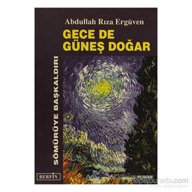 GECE DE GÜNEŞ DOĞAR - ABDULLAH RIZA ERGÜVEN