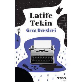 GECE DERSLERI - LATIFE TEKIN
