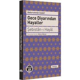 Gece Diyarından Hayaller - Şebistan-ı Hayal - Abdurrahman Gubari