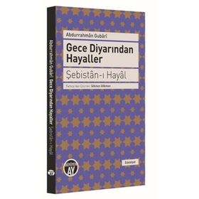 Gece Diyarından Hayaller - Şebistan-ı Hayal - Abdurrahman Gubari