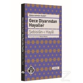 Gece Diyarından Hayaller - Şebistan-ı Hayal - Abdurrahman Gubari