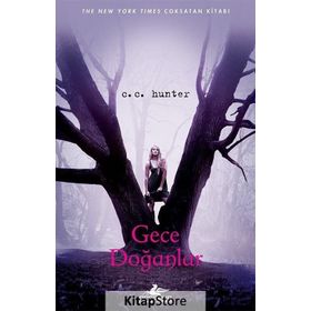Gece Doğanlar - C. C. Hunter