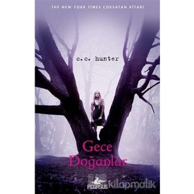 Gece Doğanlar - C. C. Hunter