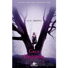 Gece Doğanlar - C. C. Hunter