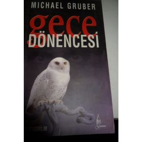 GECE DÖNENCESİ - MICHAEL GRUBER