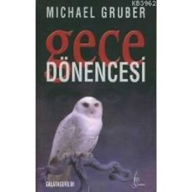 GECE DÖNENCESİ - MICHAEL GRUBER