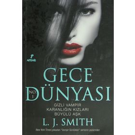 GECE DÜNYASI - L. J. SMITH