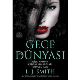 GECE DÜNYASI - L. J. SMITH