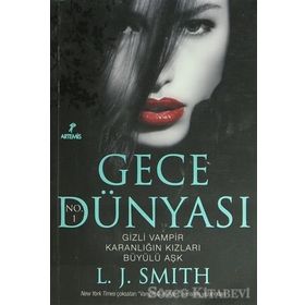 GECE DÜNYASI - L. J. SMITH